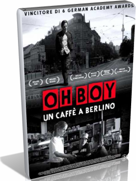 Oh Boy Ã¢â‚¬â€œ Un caffè a Berlino [B/N] (2012).avi BRrip Ac3 - ITA