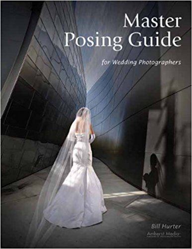 Image Master Posing Guide for Wedding Photographers