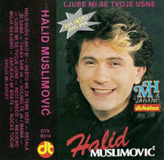 [Slika: Halid_Muslimovic_1988_Ljube_mi_se_tvoje_usne.jpg]
