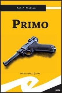 Maria Masella - Primo (2008)