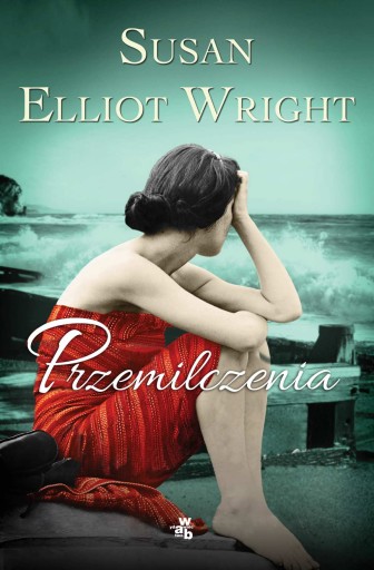 Susan Elliot Wright - Przemilczenia Susan Elliot Wright - Przemilczenia