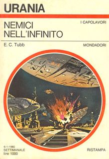 E.C. Tubb - Nemici nell'infinito (1980)