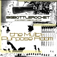 Big Bottle Rocket - The Multi-Purpose Room (2017).mp3 - 320 kbps