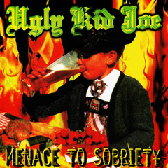 Ugly Kid Joe - Menace To Sobriety (1995).mp3 - 128 Kbps