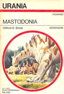 Clifford D. Simak - Mastodonia (1978)