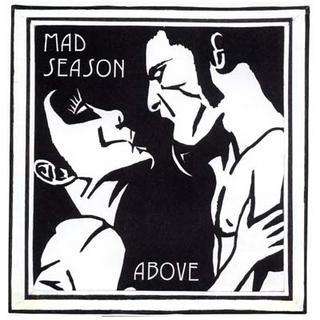 Mad Season - Above (1995).mp3 - 320 Kbps