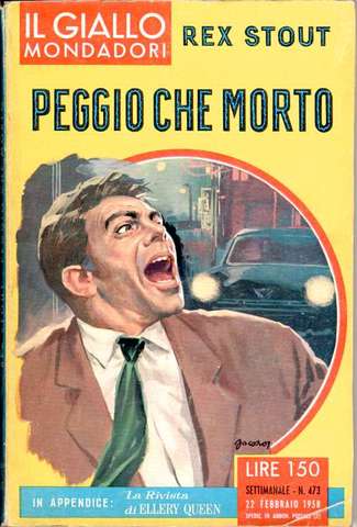 Rex Stout - Peggio che morto (1958)