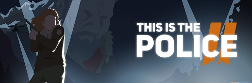 This Is the Police 2: Patch/Update v1.0.1-CODEX Multi/PL