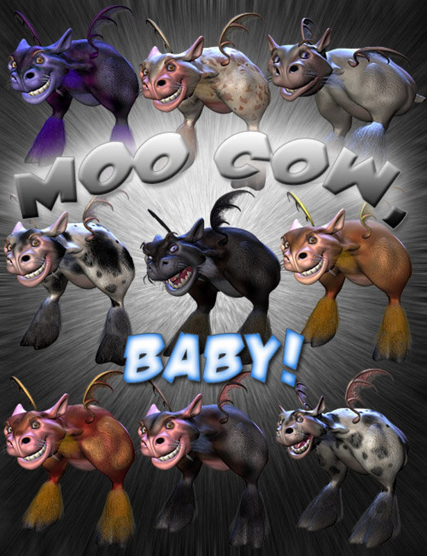 Moo Cow, Baby!