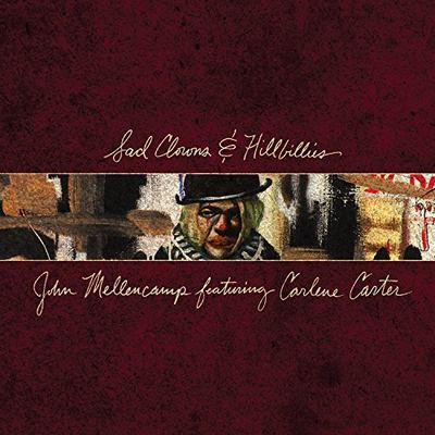 John Mellencamp - Sad Clowns & Hillbillies (2017) [WEB Hi-Res]