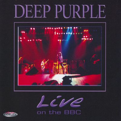 Deep Purple - Live On The BBC (2004) [Audio Fidelity Remastered, CD-Layer + Hi-Res SACD Rip]