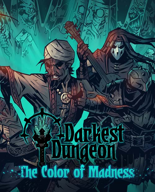 Darkest Dungeon: The Color of Madness (2018) CODEX [+Poradnik] / Polska wersja językowa