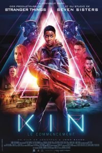 film Kin : Le Commencement streaming vf