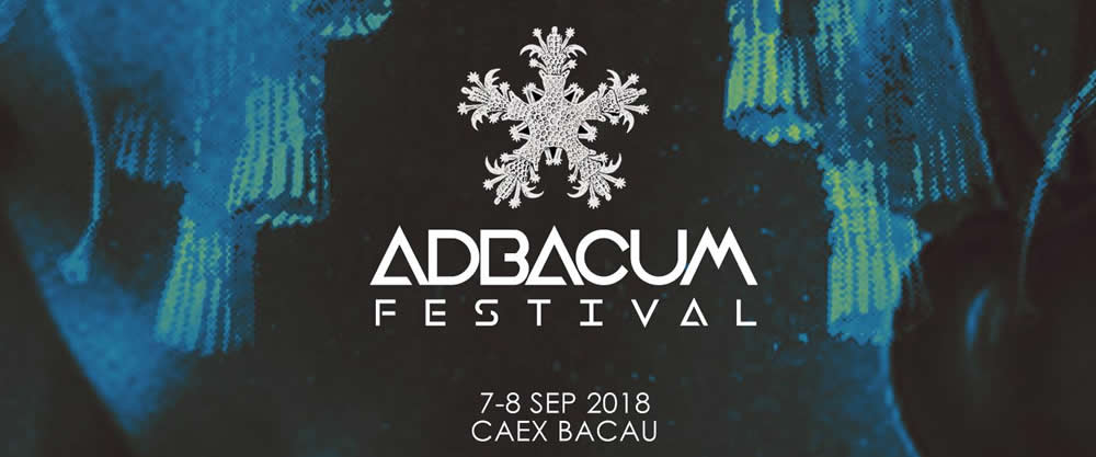 Adbacum Festival w/ Dubfire, Deborah De Luca, Joey Daniel, Mahony, Olivian Nour, Cugler, Just 2 / 7-8.09.2018