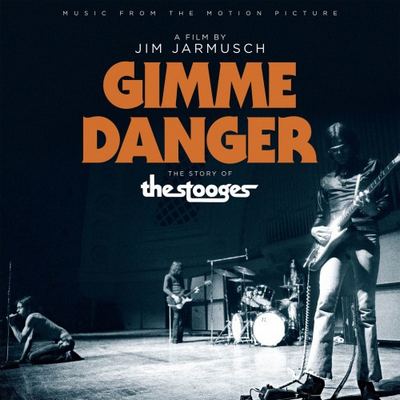VA - Gimme Danger: The Story Of The Stooges (Music From The Motion Picture) [2017] [Official Digital Release]
