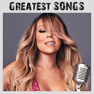 Mariah Carey – Greatest Songs (2018) .mp3 - 320 kbps