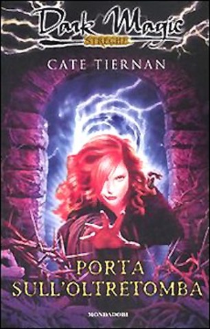 Cate Tiernan - Porta sull'oltretomba (2009)