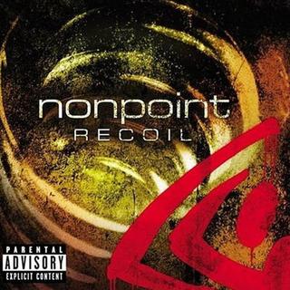 Nonpoint - Recoil (2004).mp3 - 320 Kbps