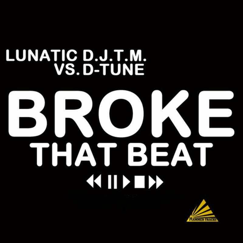 [Obrazek: Lunatic_D.J.T.M_vs_D-_Tune_-_Broke_That_...18-_DJ.jpg]