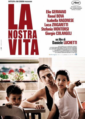 La Nostra Vita (2010) .mp4 DVDRip h264 AAC - ITA