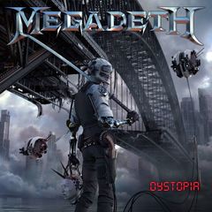 Megadeth - Dystopia Aint Paradise (2016).mp3 - 128 Kbps