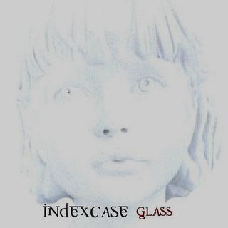 Index Case - Glass (2002).mp3 - 320 Kbps